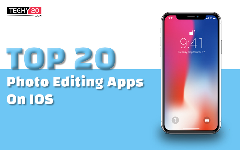 Top 20 photo editing apps on ios