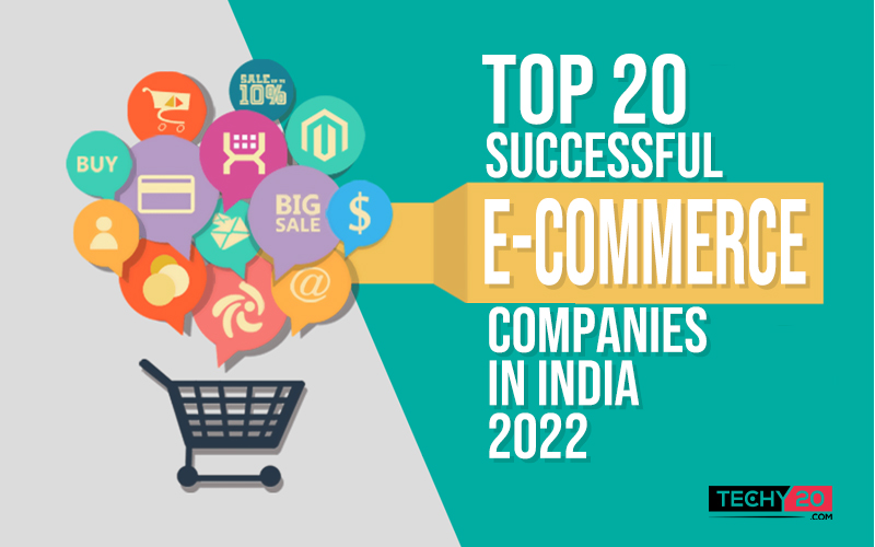 Top 20 successful e commerce companies in india 2022