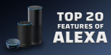 Top 20 features of alexa