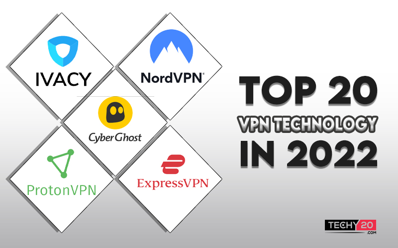 Top 20 vpns of 2022